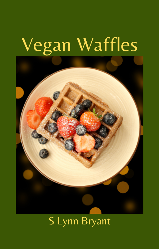 Vegan Waffles S Lynn Bryant