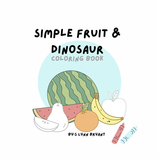 Simple Fruit and Dino Coloring Book